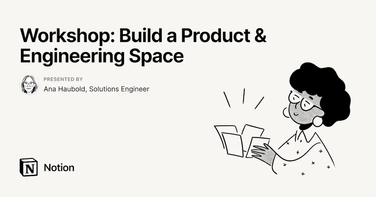 Workshop: Build a Product & Engineering Space