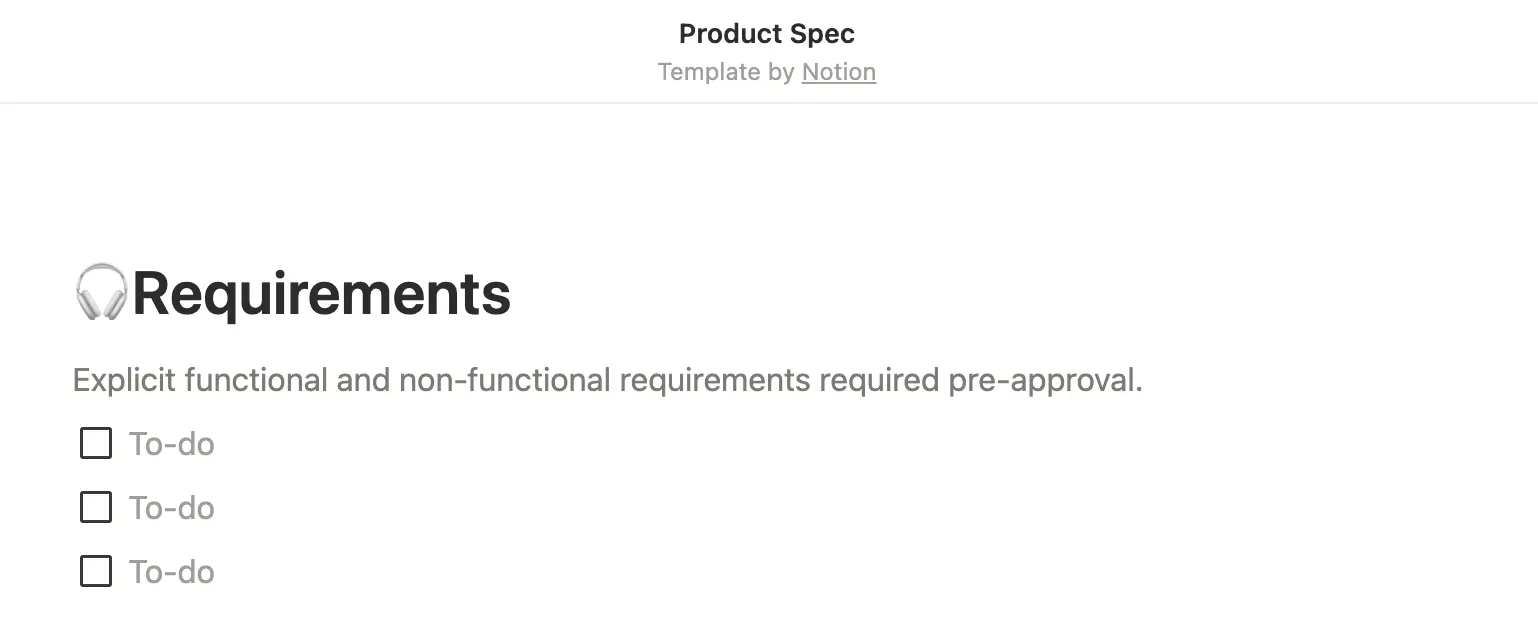 Notion’s product spec template, showing a section for requirements with a checklist