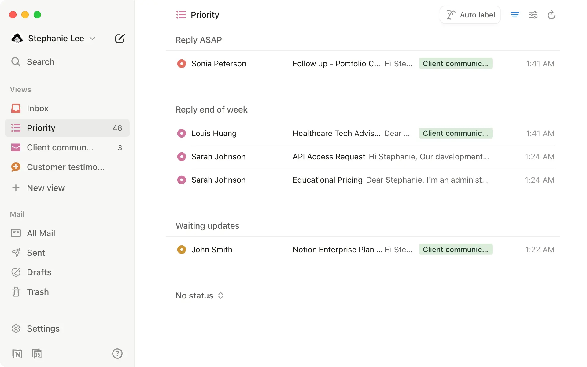 Create custom views that match your workflow priorities.